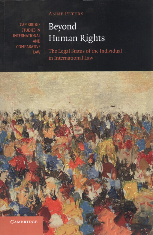 Beyond human rights : the legal status of the international law