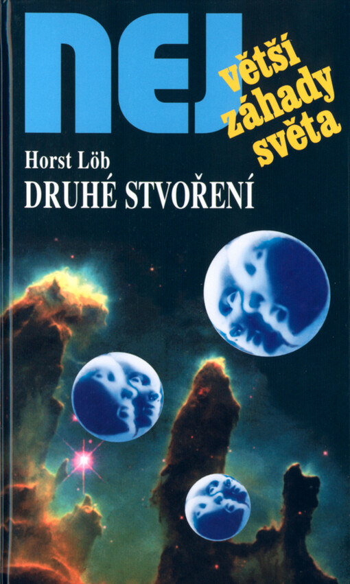 Druhé stvoření: šance a rizika genetické revoluce