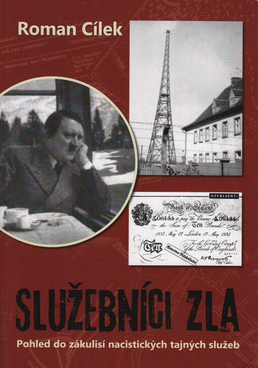 Služebníci zla, Pohled do zákulisí nacistických tajných služeb
