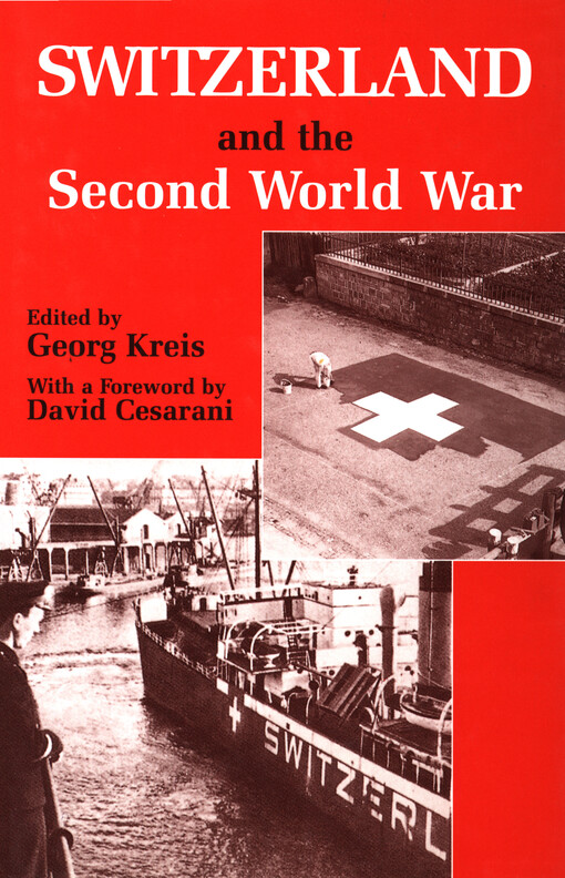 Switzerland and the Second World Wwar