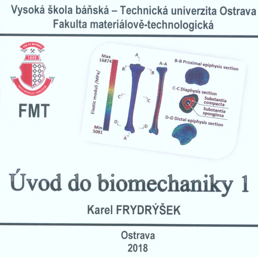 Úvod do biomechaniky 1 = Introduction to biomechanics 1