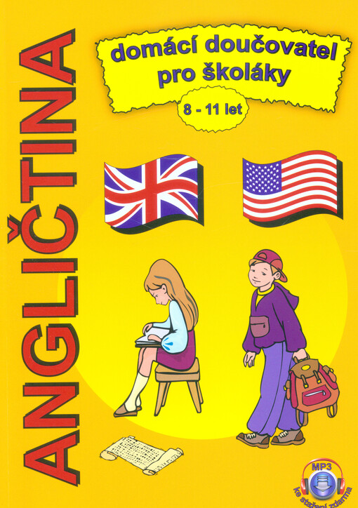 Angličtina : domácí doučovatel pro školáky 8-11 let