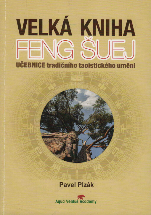 Velká kniha Feng Šuej