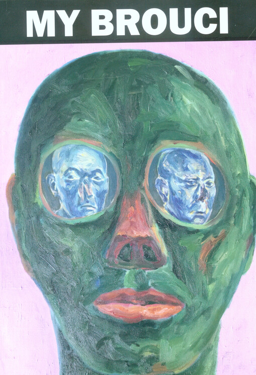 Roman Franta: my brouci : Regionální muzeum v Teplicích 17.5.-1.9.2019