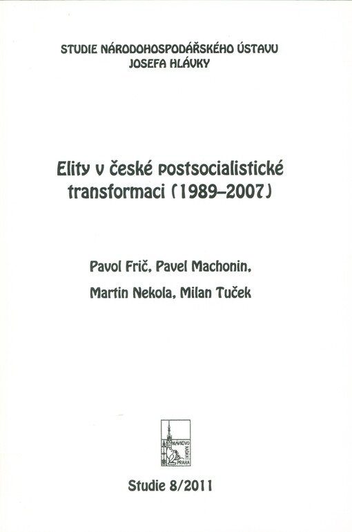 Elity v české postsocialistické transformaci (1989-2007)