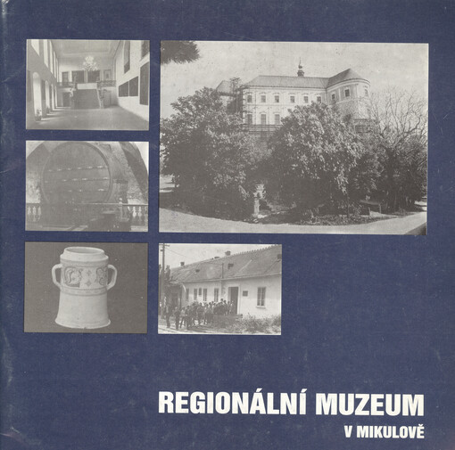 Regionální muzeum v Mikulově