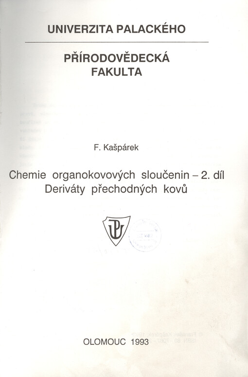 Chemie organokovových sloučenin. 2. díl, Deriváty přechodných kovů
