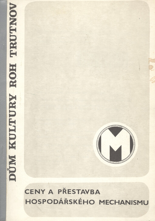 Ceny a přestavba hospodářského mechanismu