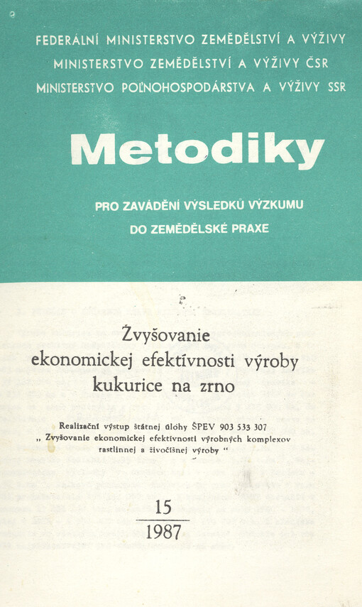 Zvyšovanie ekonomickej efektívnosti výroby kukurice na zrno