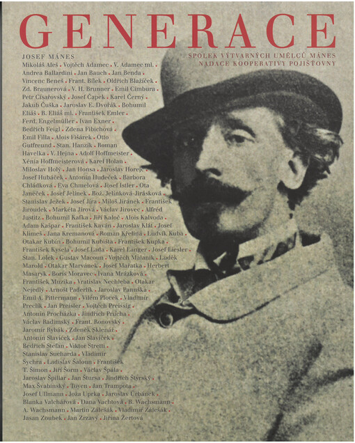 Generace S.V.U. Mánes : Galerie Kooperativy 25.duben - 15. září 2019 : Galerie Novoměstské radnice 27. červen - 30. srpen 2019