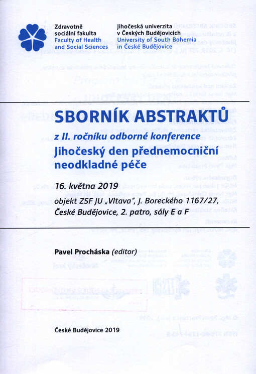 Sborník abstraktů z ... ročníku odborné konference Jihočeský den přednemocniční neodkladné péče : ...
