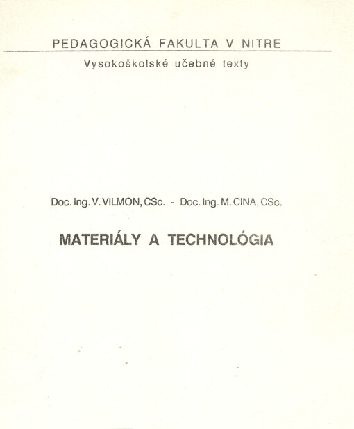 Materiály a technológia
