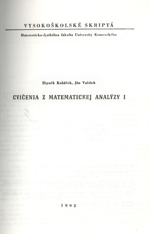 Cvičenia z matematickej analýzy. [Diel] 1