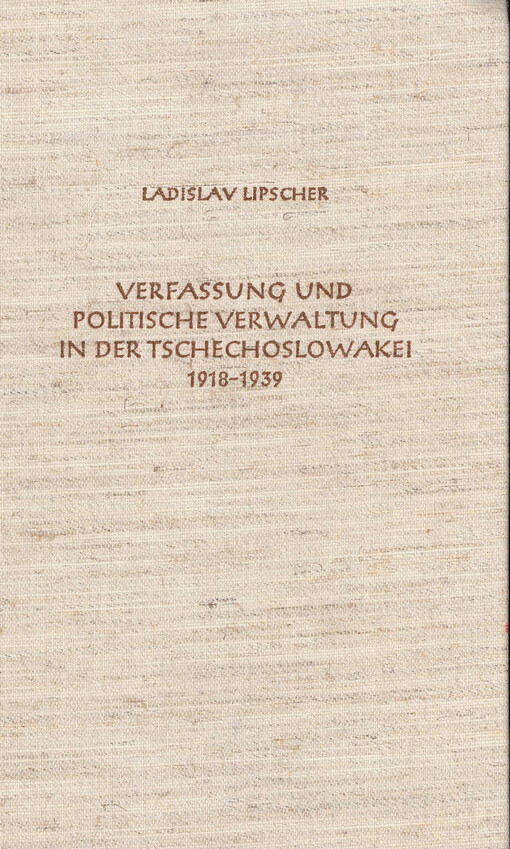 Verfassung und politische Verwaltung in der Tschechoslowakei: 1918-1939