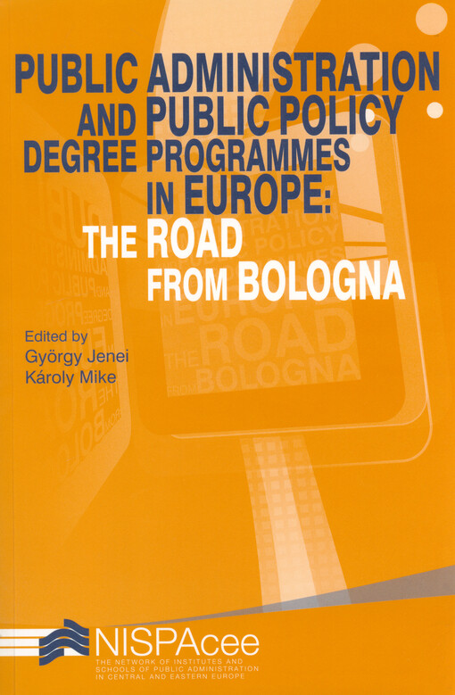 Public administration and public policy degree programmes in Europe: the road from Bologna