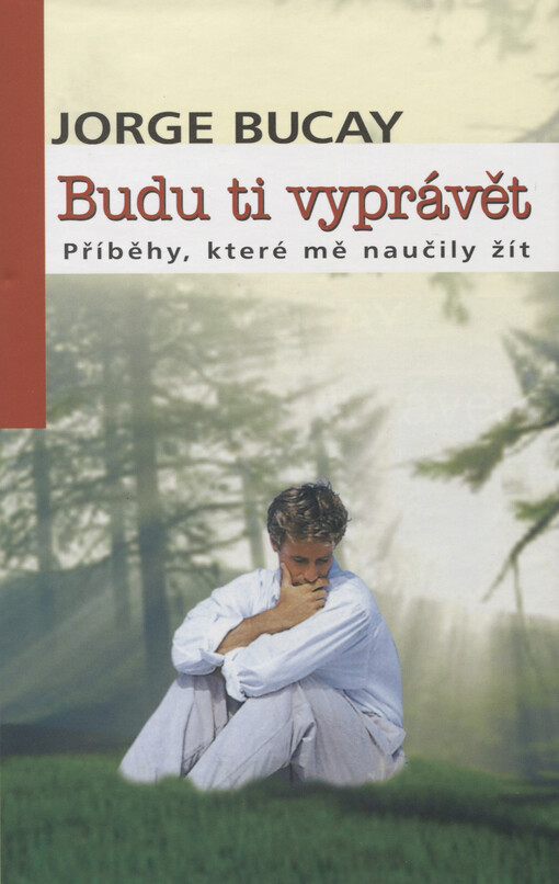 Budu ti vyprávět : příběhy, které mě naučily žít