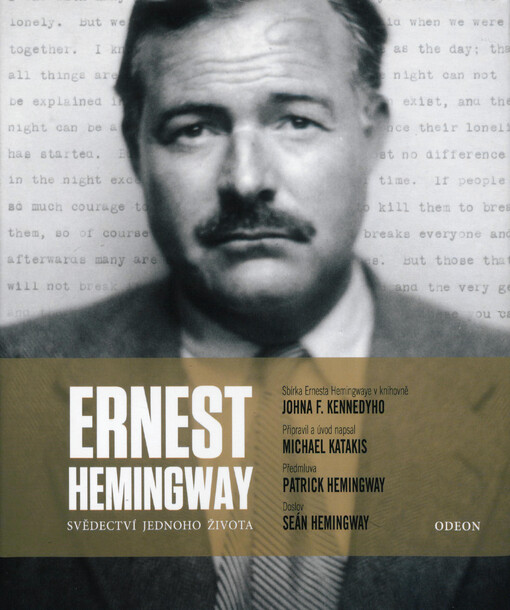 Ernest Hemingway: Svědectví jednoho života