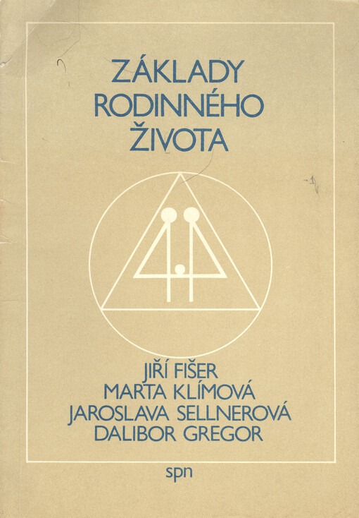 Základy rodinného života :Učebnice pro SOU