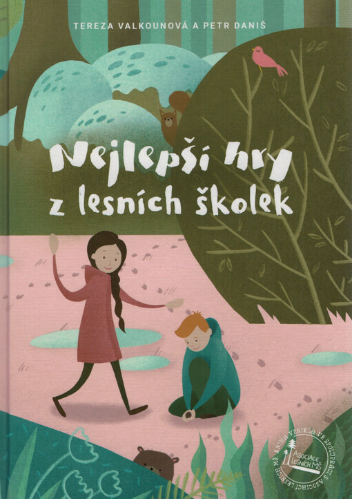 Nejlepší hry z lesních školek