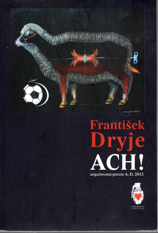 Ach! :angažovaná poezie A.D. 2013