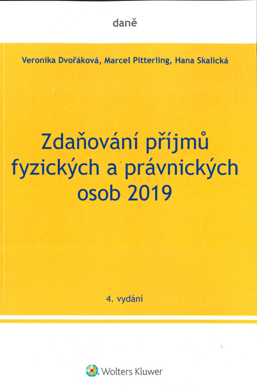 Zdaňování příjmů fyzických a právnických osob 2019