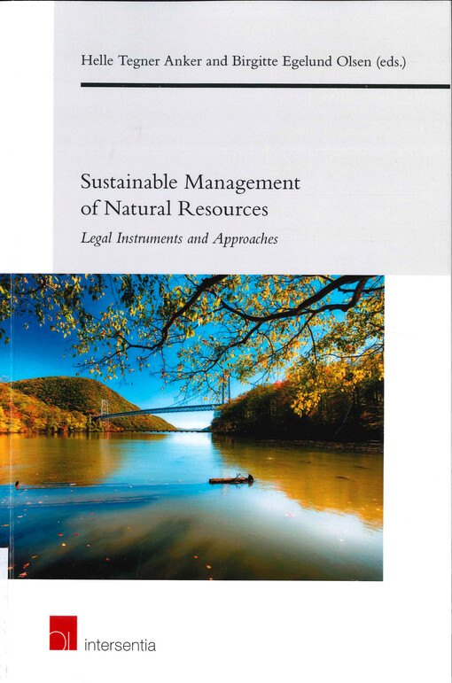 Sustainable management of natural resources : Legal instruments and approaches