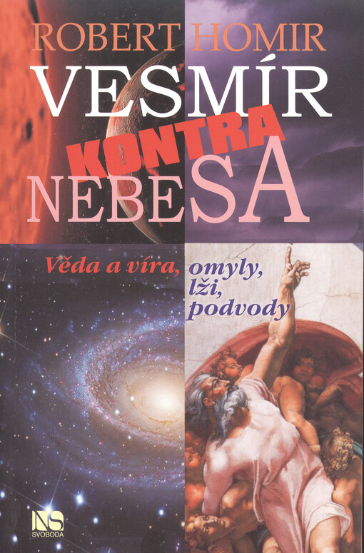 Vesmír kontra nebesa