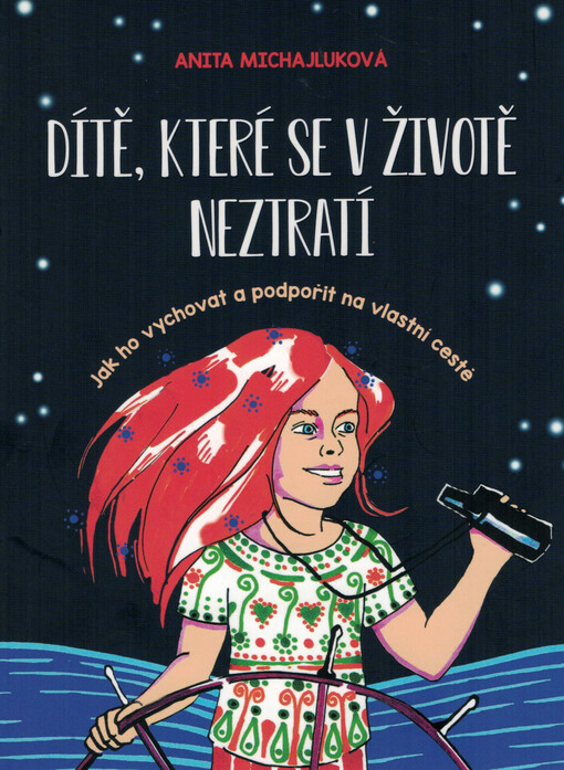 Dítě, které se v životě neztratí