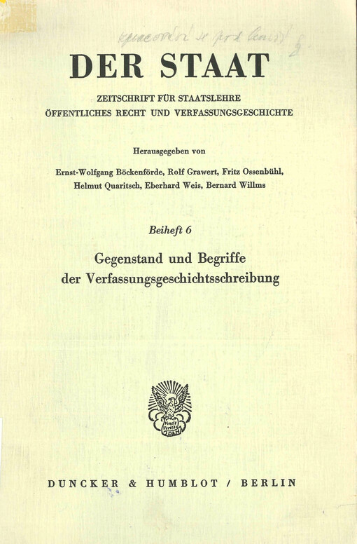 Gegenstand und Begriffe der Verfassungsgeschichtsschreibung : Tagung der Vereinigung für Verfassungsgeschichte in Hofgeismar am 30./31. März 1981