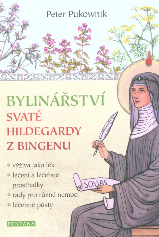 Bylinářství svaté Hildegardy z Bingenu