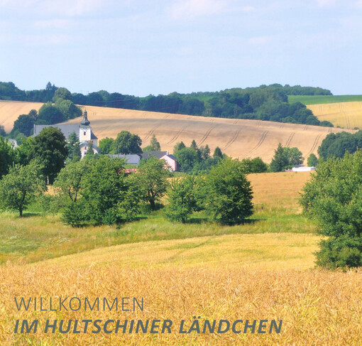 Willkommen im Hultschiner Ländchen