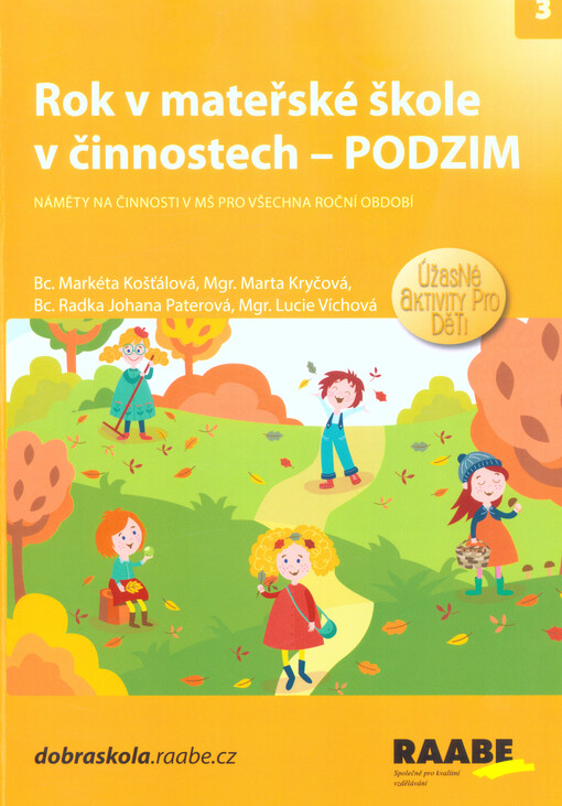 Rok v mateřské škole v činnostech - Podzim