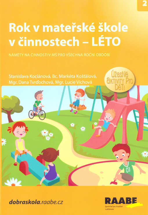 Rok v mateřské škole v činnostech - Léto