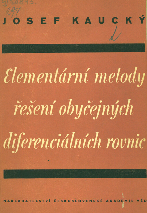 Elementární metody řešení obyčejných diferenciálních rovnic :Určeno ... pro posluchače technik a pro techniky v praxi