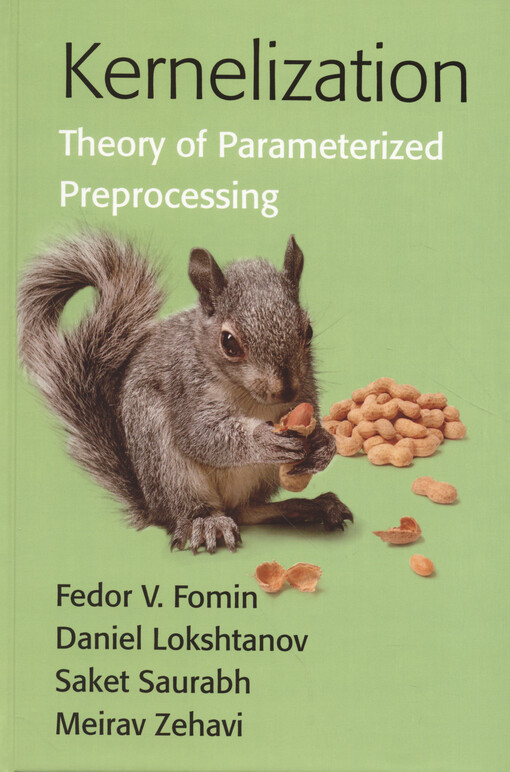 Kernelization : theory of parameterized preprocessing