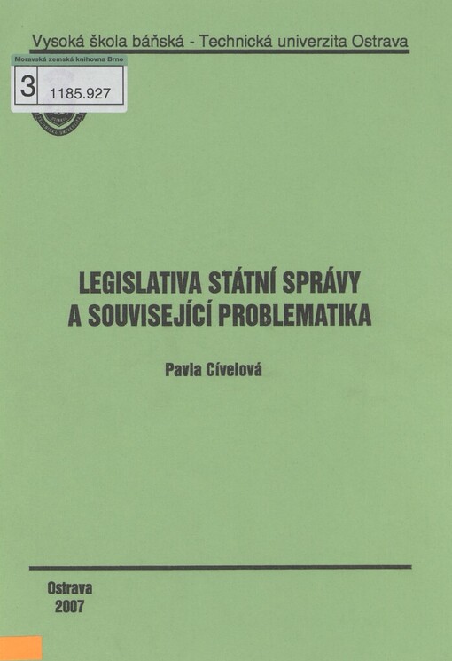 Legislativa státní správy a související problematika