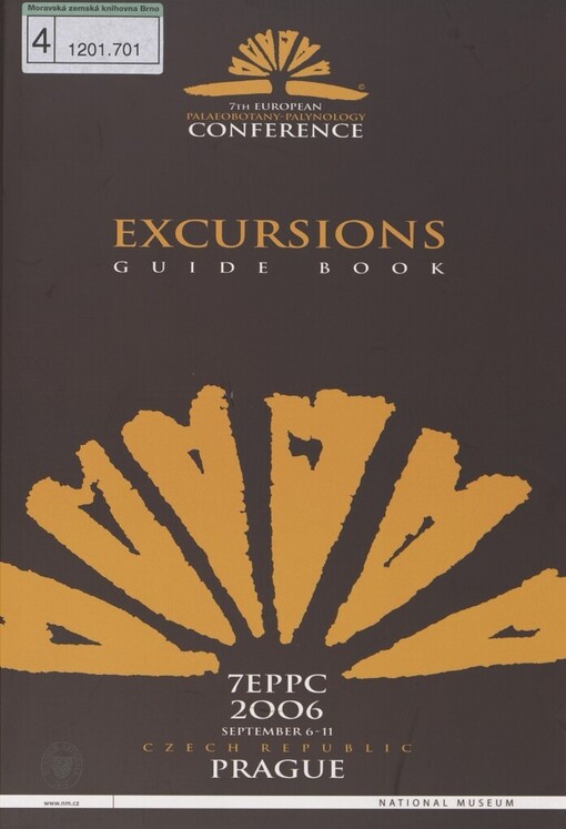 7th European Palaeobotany-Palynology Conference: excursions guide book : September 6-11, Czech Republic, Prague