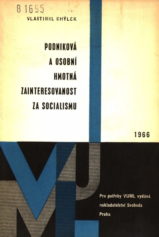 Podniková a osobní hmotná zainteresovanost za socialismu