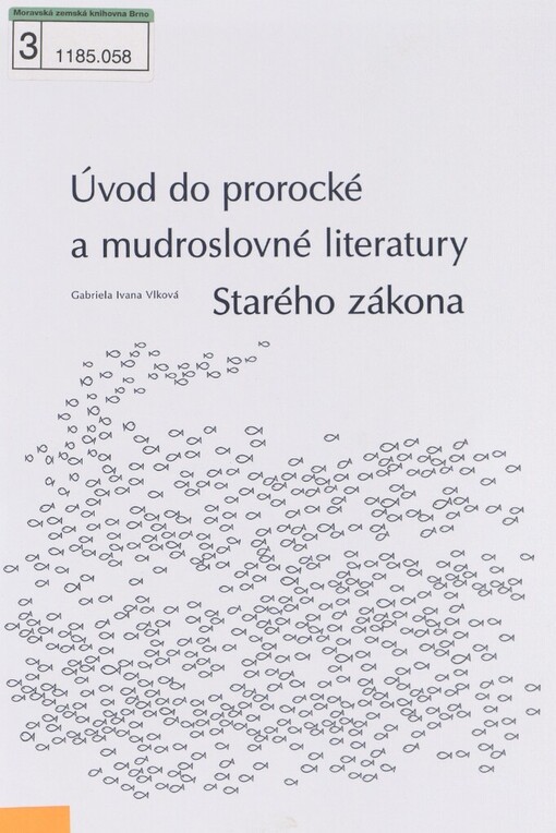 Úvod do prorocké a mudroslovné literatury Starého zákona