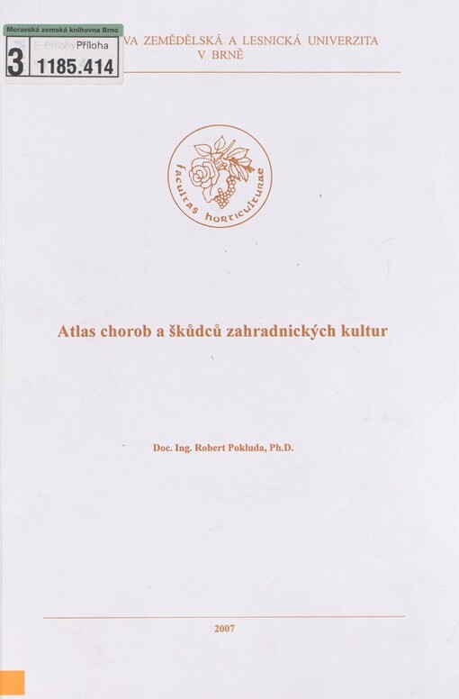 Atlas chorob a škůdců zahradnických kultur