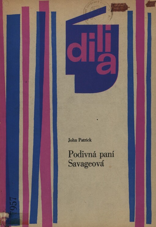 Podivná paní Savageová: komedie o 3 dějstvích (5 obrazech)