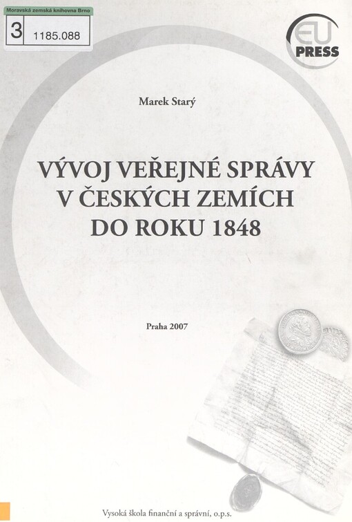 Vývoj veřejné správy v českých zemích do roku 1848