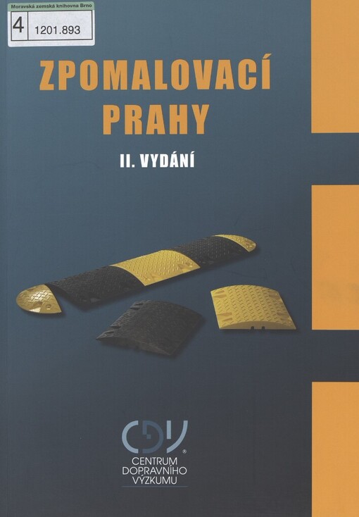 Zpomalovací prahy: technické podmínky : TP 85