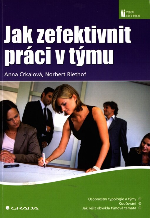 Jak zefektivnit práci v týmu