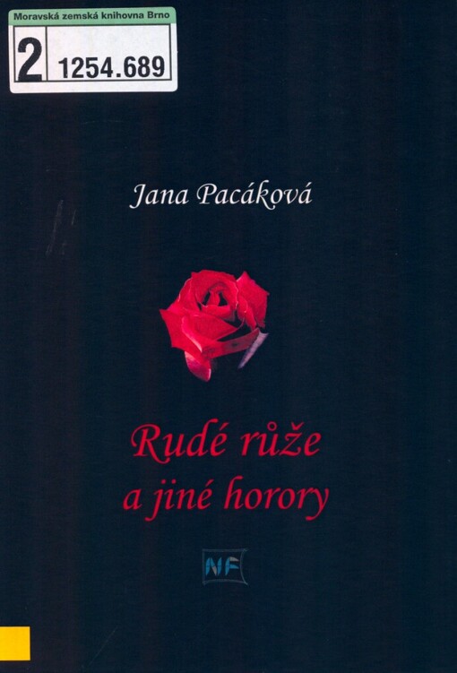 Rudé růže a jiné horory