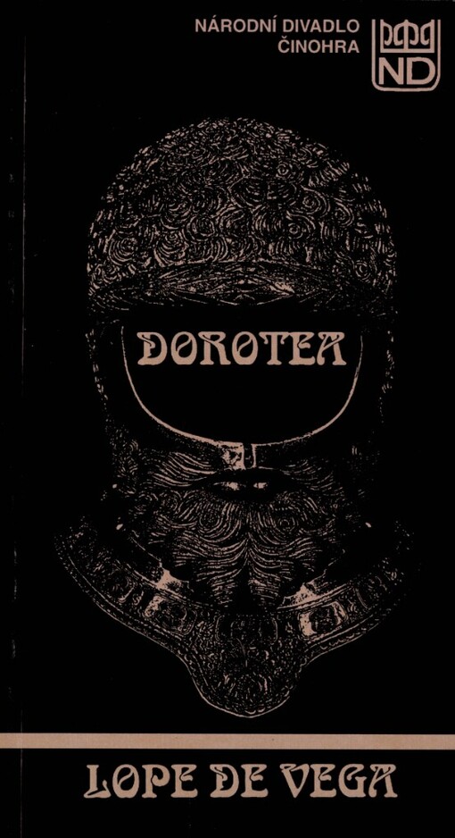 Lope de Vega, Dorotea :česká premiéra v Národním divadle 16. a 17. listopadu 1995