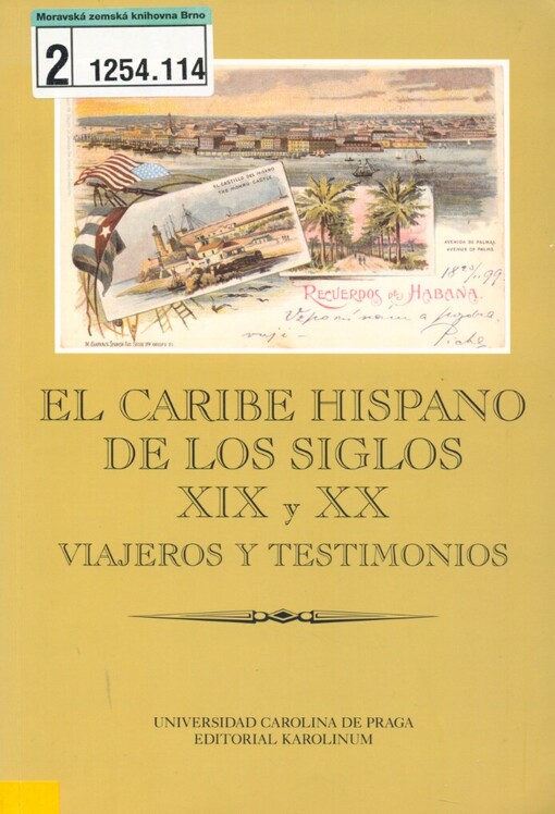 Caribe hispano de los siglos XIX y XX: viajeros y testimonios