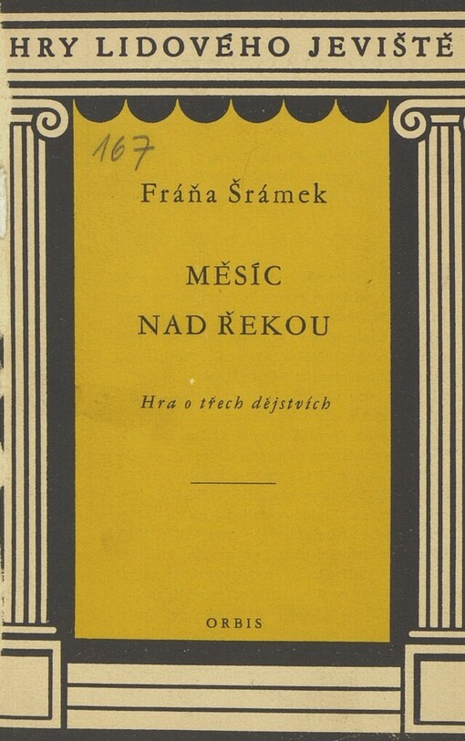 Měsíc nad řekou: hra o třech dějstvích
