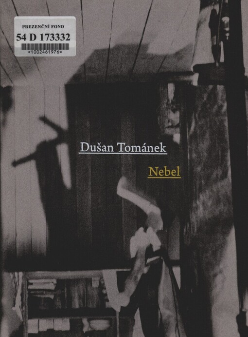 Nebel: fotografie z natáčení filmu Alois Nebel = photographs from the making of Alois Nebel : 2008-2011