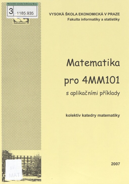 Matematika pro 4MM101 s aplikačními příklady